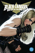 Black Canary: Best of the Best Hardcover