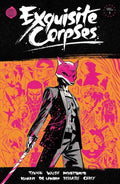 Exquisite Corpses Vol. 1 TP