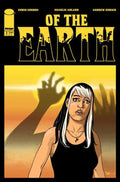 Of The Earth #3 Cover A Charlie Adlard (Mature)