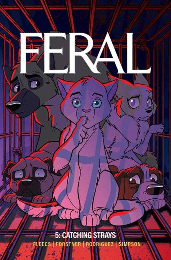 Feral Vol. 5: Catching Strays TP