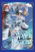 Water Magician Arc 1 Light Novel Volume 01