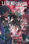 Legend Of The Far Easts Savior Light Novel Volume 02
