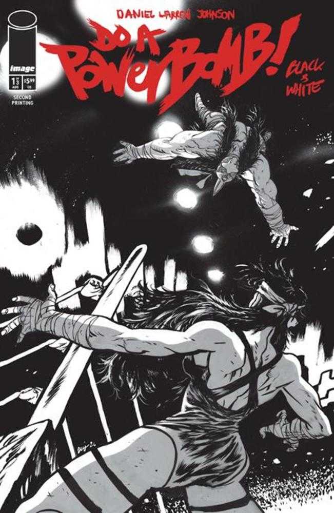 Do A Powerbomb Black And White #1 2nd Printing