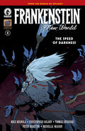 Frankenstein: New World – The Speed of Darkness #4