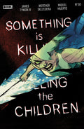 Something Is Killing The Children #50 A Main (Dressed, Dell'edera)