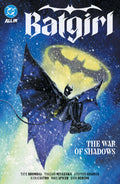 Batgirl Vol. 3: The War of Shadows TP