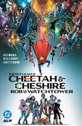 Justice League: Cheetah & Cheshire Rob the Watchtower TP