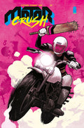 Motor Crush #1 Cover B Cameron Stewart Variant