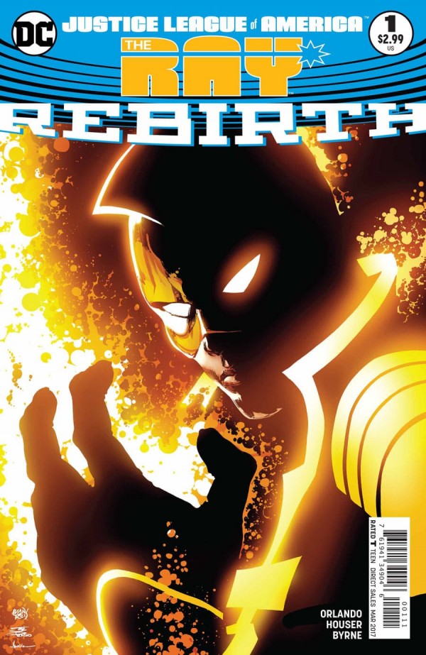 Justice League of America: The Ray – Rebirth #1